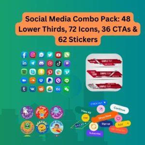 Social Media Combo Pack: 48 Lower Thirds, 72 Icons, 36 CTAs & 62 Stickers