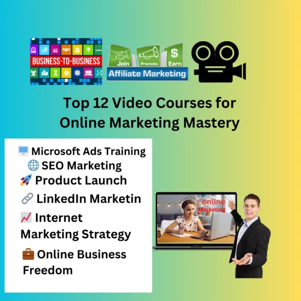 Top 12 Video Courses for Online Marketing Mastery