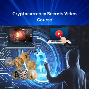 Cryptocurrency Secrets Video Course